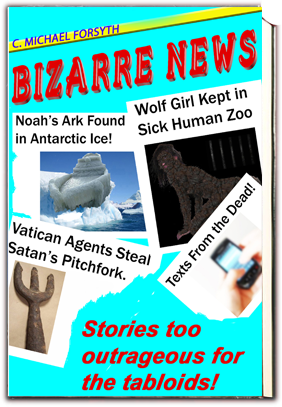 Bizarre News